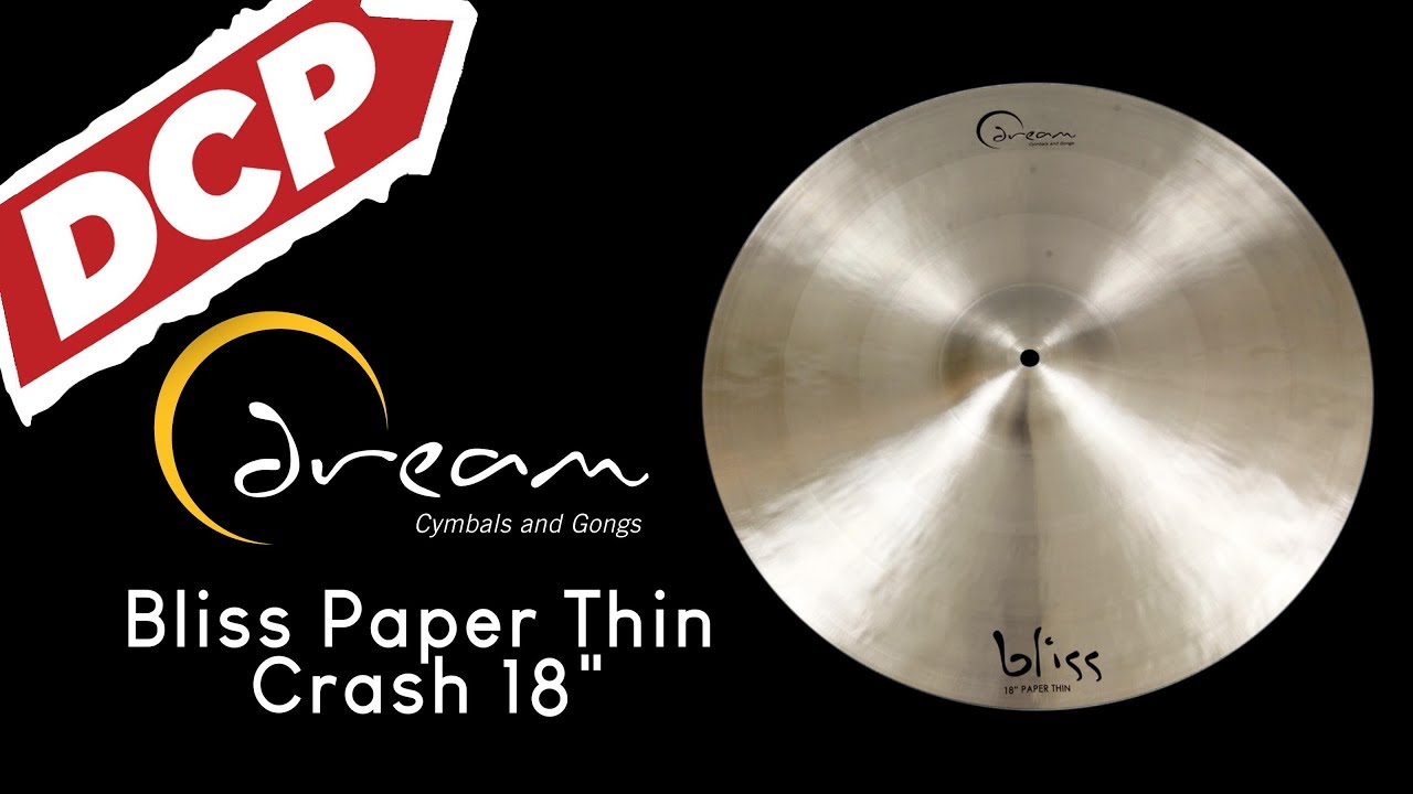 Dream Bliss Paper Thin Crash Cymbal 18" 1156 grams BPT18