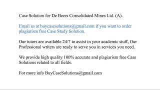 Case Solution De Beers Consolidated Mines Ltd. (A)