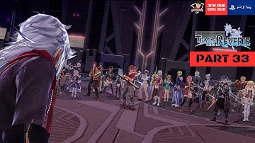 The Legend of Heroes:Trails into Reverie(PS5) | PART 33 | Japanese Dub English Sub