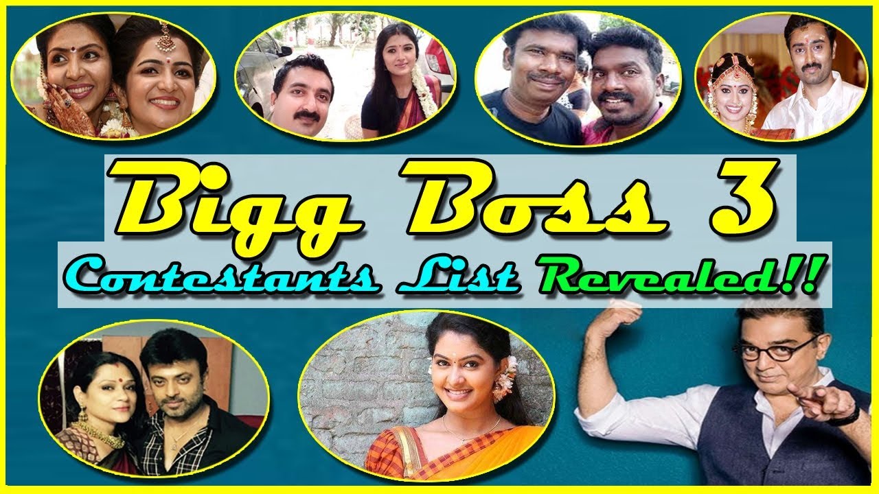 Bigg Boss Tamil Season 3 Contestants List Revealed ...