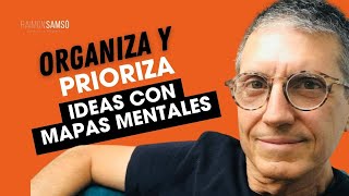 Organiza y Prioriza tus Ideas con Mapas Mentales by Raimon Samsó