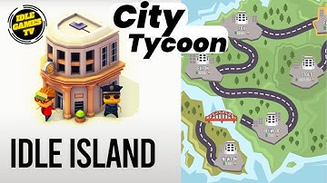 Be The Mayor Of Idle Island City In Idle Tycoon And Shape The Fate Of Your Town!