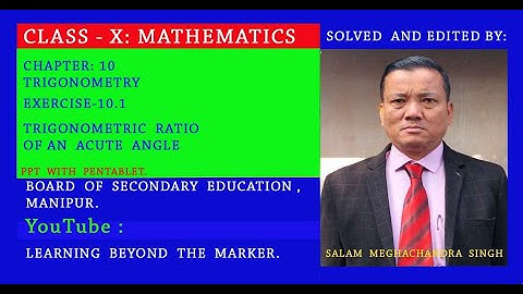 CLASS-X : MATHEMATICS[BOSEM] EXERCISE-10.1