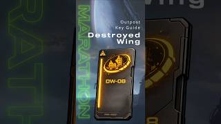 Destroyed Wing Key – Outpost | Marathon