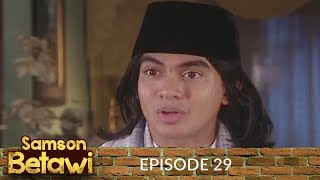 Samson Betawi Episode 29 Part 2