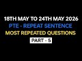 PTE Repeat Sentence (Part-5) May Exam Prediction | PTE Repeat Sentence Prediction 2026 #pte