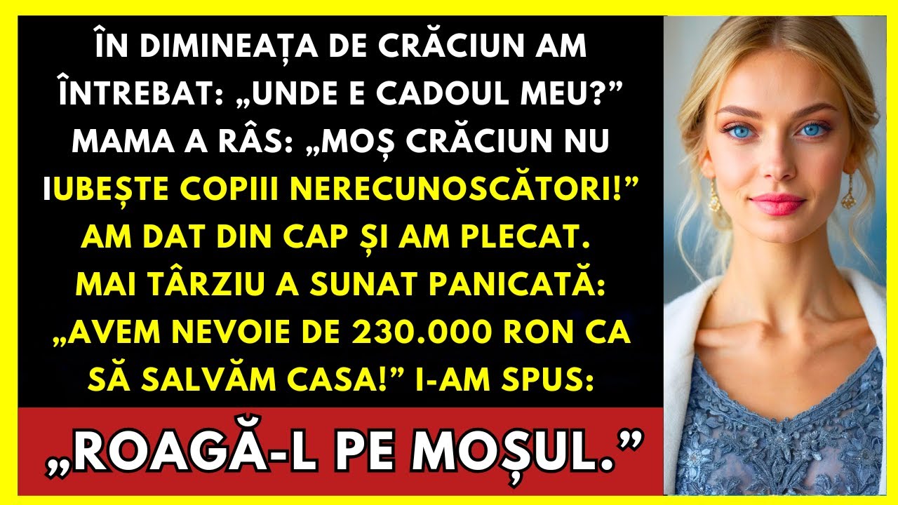 De Crăciun Am Întrebat: „Unde E Cadoul Meu?” Mama A Râs: „Moșul Nu Iubește Copiii Nerecunoscători”