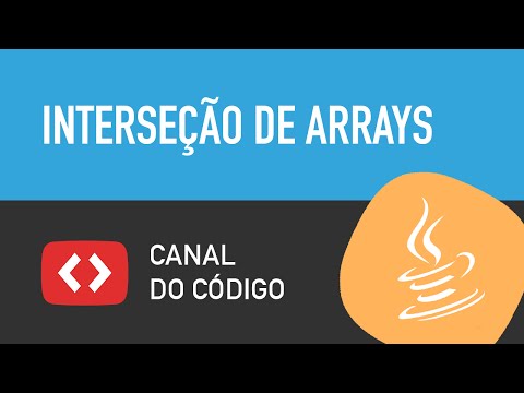 Vídeo: O que é interseção em Java?