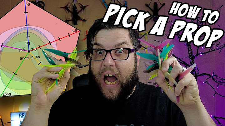 Everything you NEVER wanted to know about props...and how to pick them!  // FPV Drone Tutorials