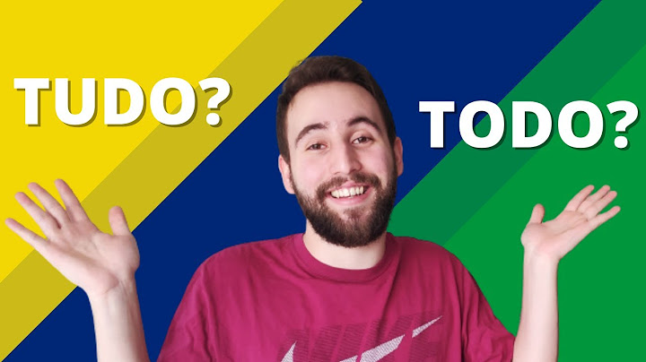 Qual a diferença entre TUDO e TODO em português? | Vou Apender Português
