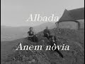 Anem nvia  albada  clip officiel