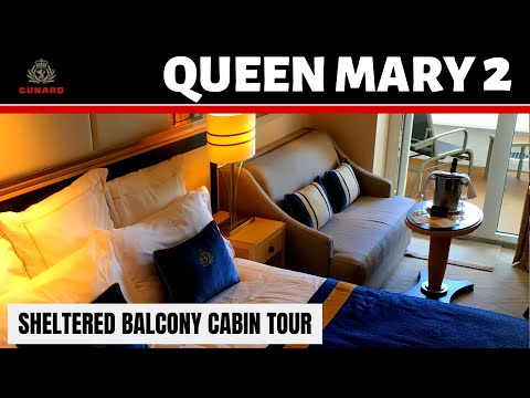 Cunard Queen Mary 2 Sheltered Balcony Cabin Tour