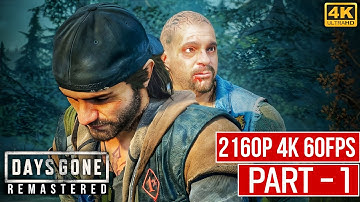Days Gone Remastered (4K 2160p) – Full Gameplay Walkthrough Part 1 | No Commentary | Ultra Settings
