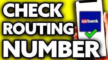 How To Check Routing Number on US Bank App