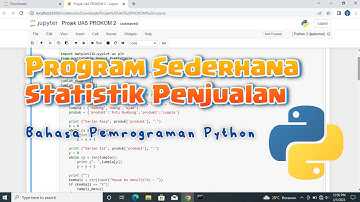Program Sederhana Statistik Penjualan | Bahasa Pemrograman Python