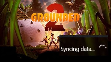 How to Fix Grounded 2 Stuck On Syncing Data Screen On PC (Game Pass Users)