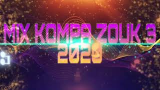 MIX KOMPA ZOUK 3 / 2020🇷🇪 #tiktok