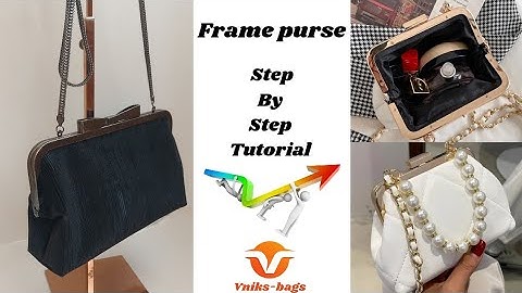 How to make Frame purse | DIY | Detailed tutorial
