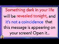 Something dark in your life will be revealed tonight and its not a   jesus says jesusmessage