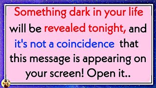 Something dark in your life will be revealed tonight, and it's not a ✝️ Jesus Says 💌#jesusmessage