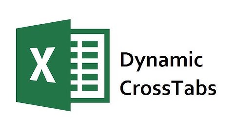 Dynamic Crosstabs in Excel