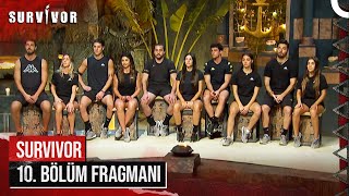 Survivor 10. Bölüm Fragmani Son Yedekler Seçi̇li̇yor