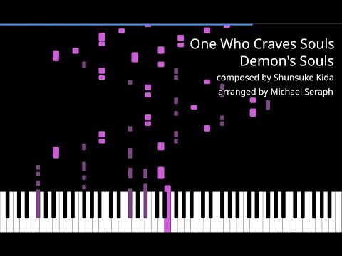 One Who Craves Souls, Demon's Souls - Shunsuke Kida