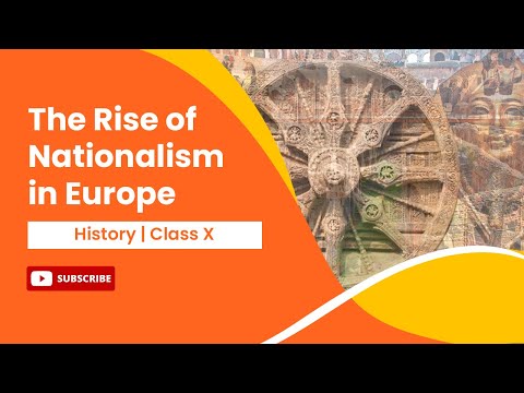 The Rise Of Nationalism In Europe [History - X] 