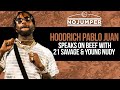 Hoodrich Pablo Juan Speaks on Issues with 21 Savage & Young Nudy