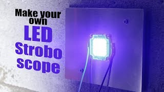 Make your own LED Stroboscope (for a safety system)