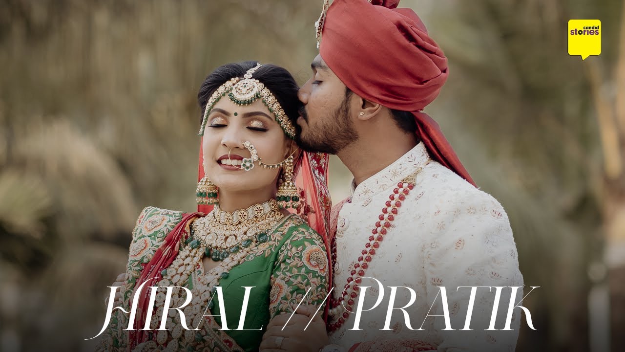 Hiral & Pratik | Wedding Film | Candid Stories | 2023