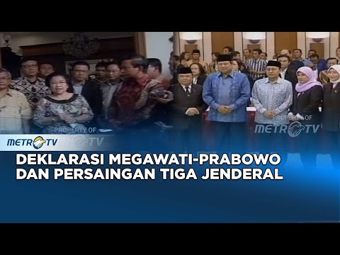 Metro Hari Ini - Deklarasi Megawati-Prabowo dan Persaingan Tiga Jenderal Dok. 2009