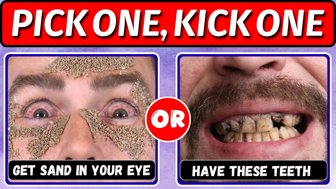 Kick One Preference You Can Only Choose ONE ๐ฑ | Pick One Kick One (Hard Choices) ๐ฅ - YouTube