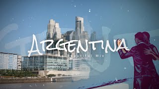 Argentina : The Beautiful Mix