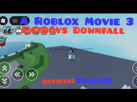 A Roblox Movie 3:Batboys Downfall(2026) Trailer