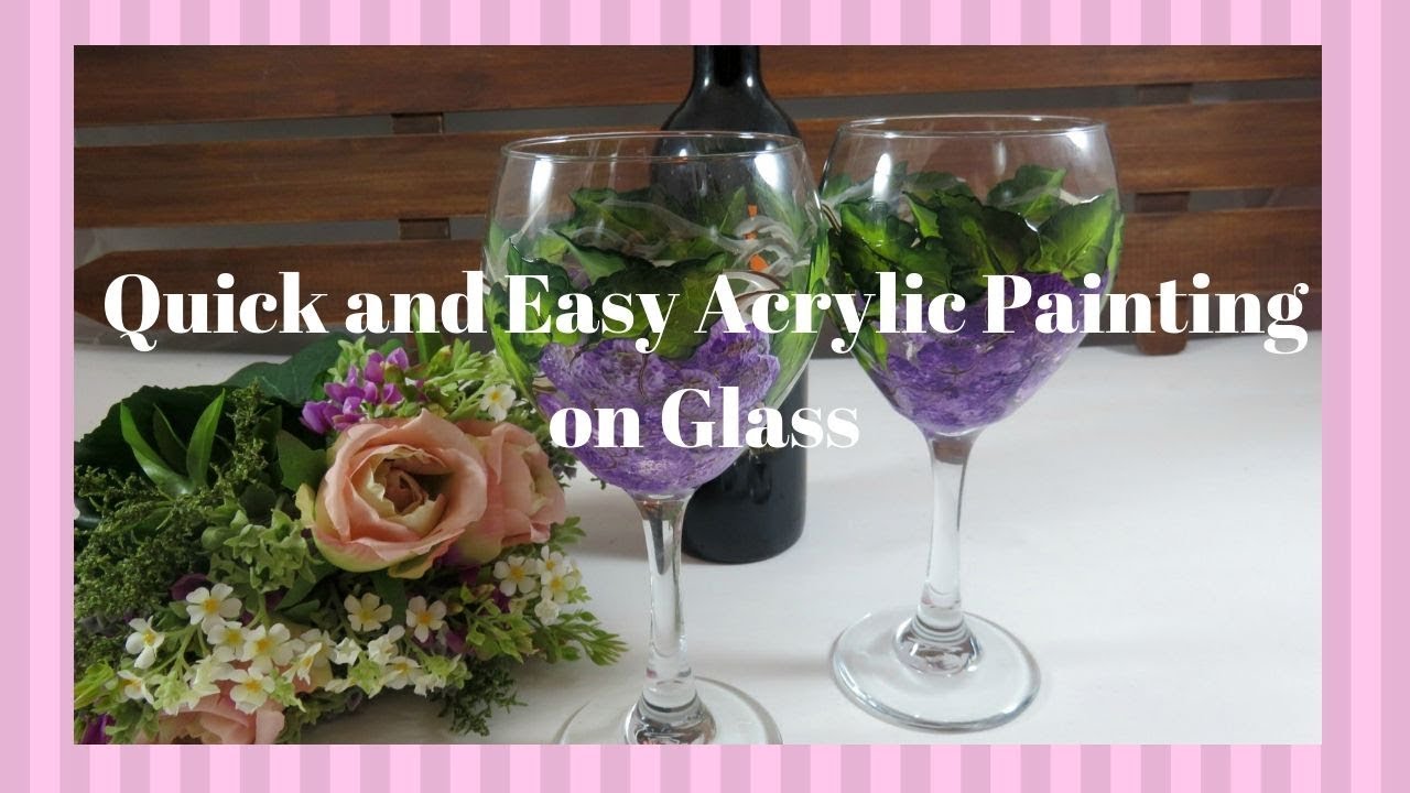 Quick and Easy Acrylic Painting on Glass DIY Glass Paint Aressa
