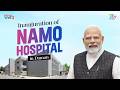 LIVE: PM Modi inaugurates NAMO Hospital in Daman