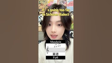 It’s going too far #dialect #sichuan #chengdu #china #language #learnchinese #chinese