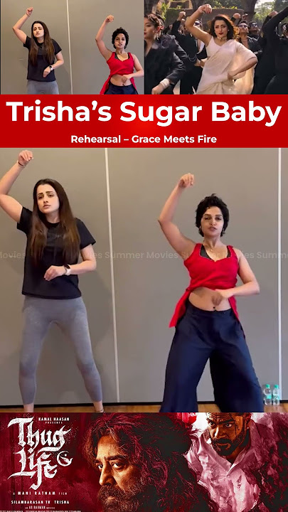 Trisha’s Graceful Rehearsal for Sugar Baby Song | Thug Life Movie #thuglife #kamalhaasan #arrahman