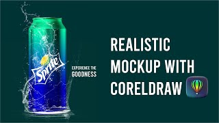 HOW TO CREATE SPRITE DRINK MOCKUP DESIGN IN CORELDRAW #coreldrawtutorial #cocacola #photoshop #drink