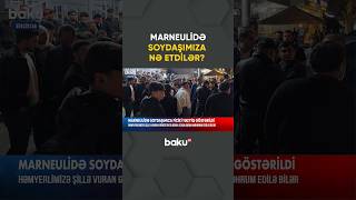 Gürcüstanda Həmyerlimizlə Gürcü Arasında Nə Baş Verdi?