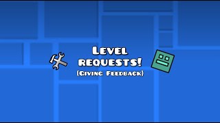 Geometry Dash Level Requests! (Face reveal if we hit 500 subs this stream)