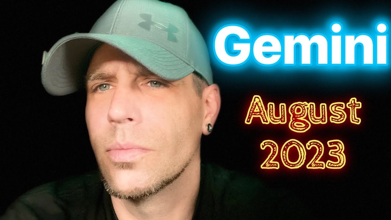 Gemini - They will be EXPOSED! - August 2023