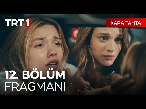 Kara Tahta 12. Bölüm Fragmanı