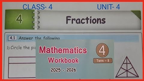 Fractions,  Class- 4, Maths workbook answers 