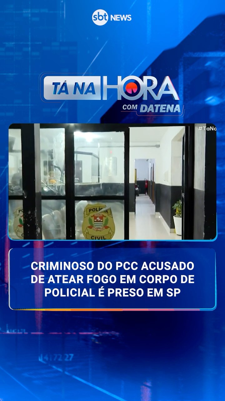 Criminoso do PCC acusado de atear fogo em corpo de policial é preso em SP