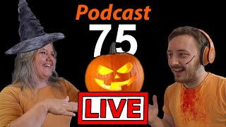 Podcast 75 - Halloween 2021