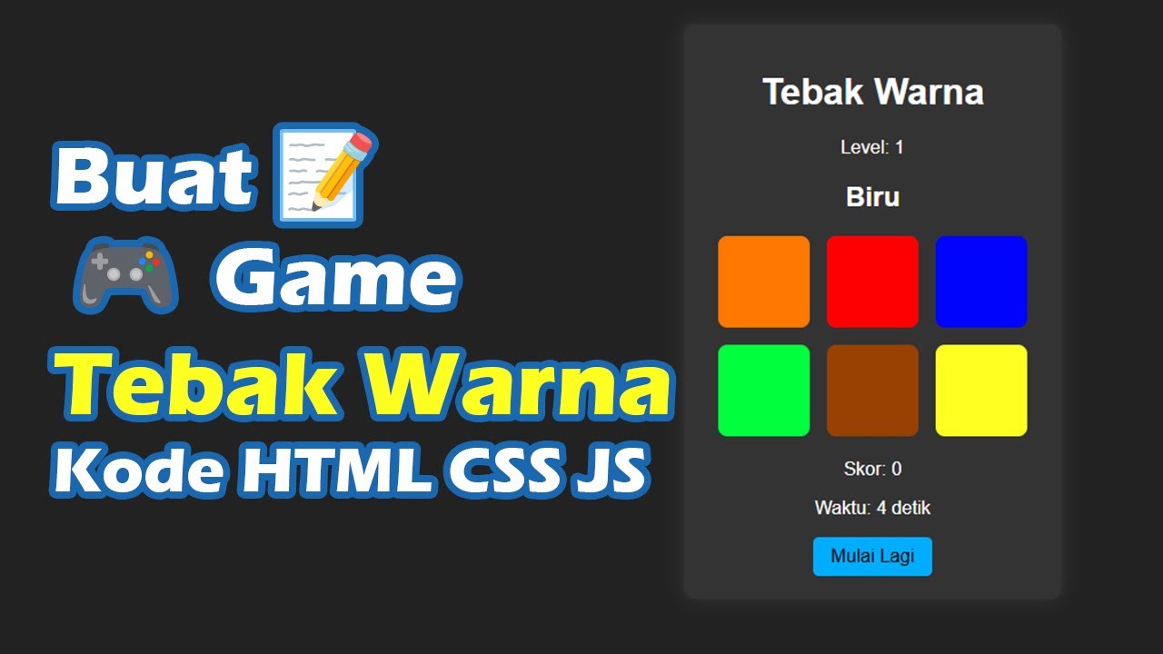 Game Tebak Warna HTML CSS JS dengan Timer dan Level! Seru Banget! - YouTube