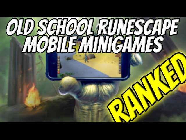 OldSchool Runescape Mobile Thoughts