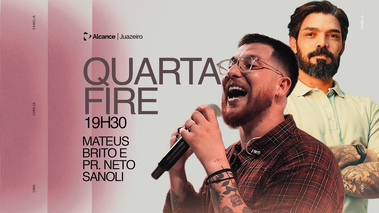 Mateus Brito | Pr. Neto Sanoli |  Alcance Juazeiro - 19h30| 05/11/2025
